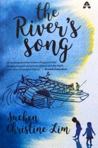 The River's Song by Suchen Christine Lim | India edition